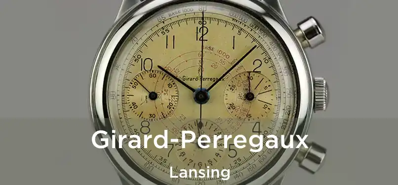 Girard-Perregaux Lansing