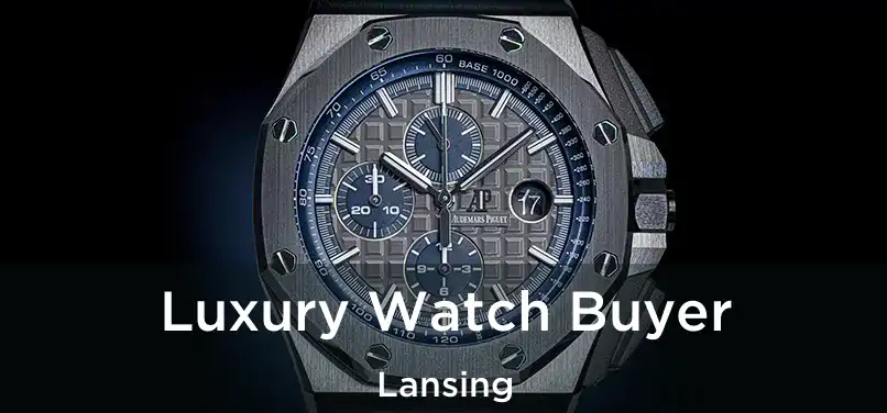  Luxury Watch Buyer Lansing