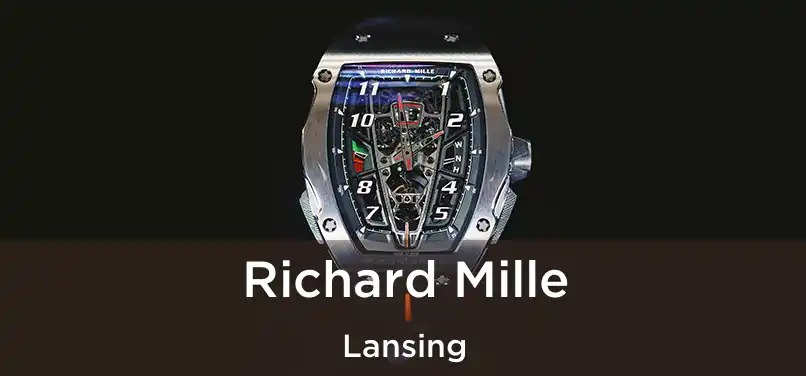 Richard Mille Lansing