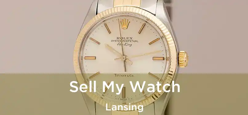  Sell My Watch Lansing